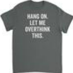 Hang On T-Shirt